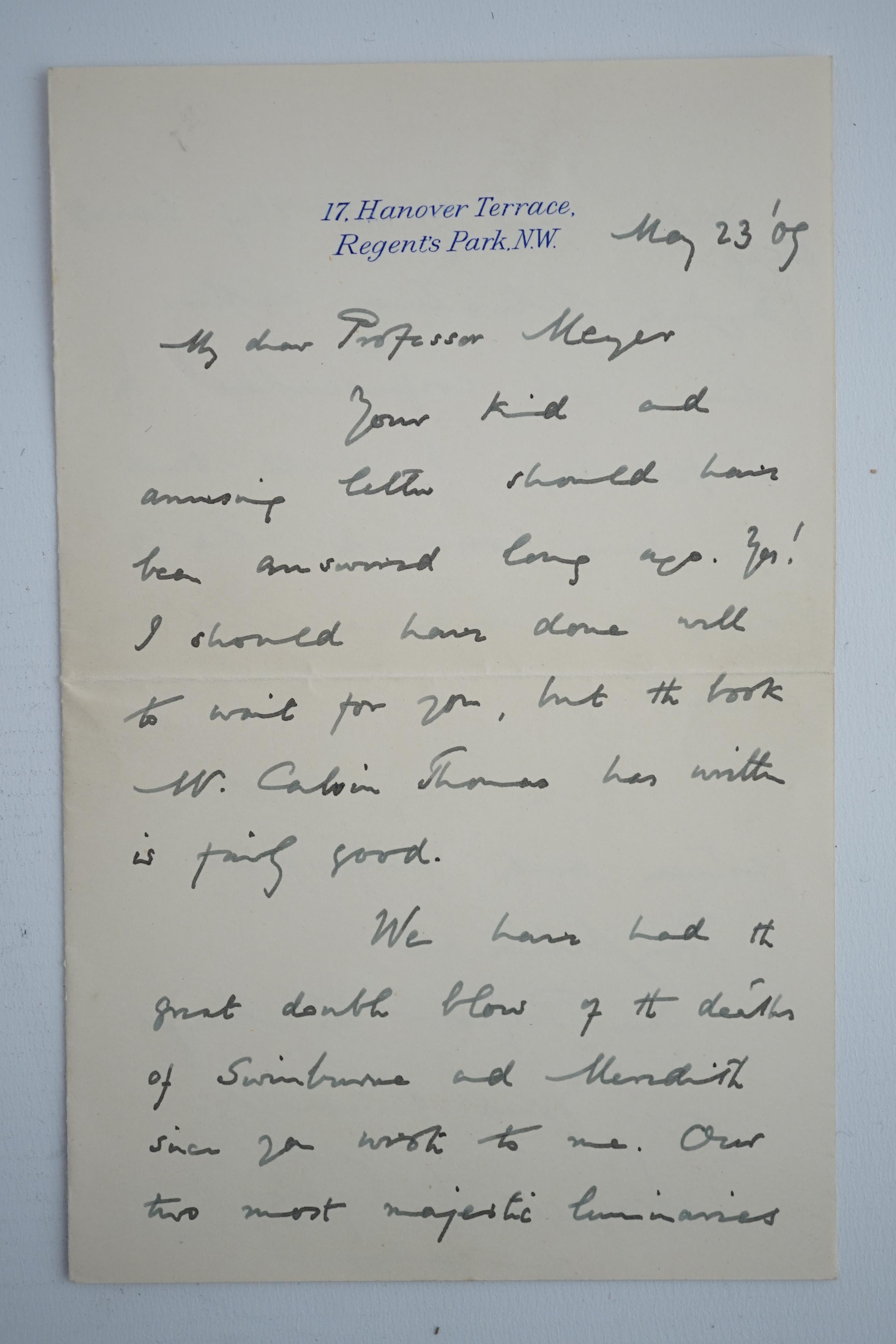 Edmund Gosse (1849-1928). Handwritten letter with full signature, to a Professor Richard Meyer, 23 May 1909. Discusses the “double blow” of the recent deaths of “our two most majestic luminaries”